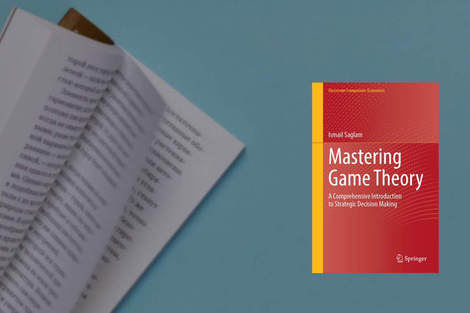 A Comprehensive Contribution to Game Theory from TOBB ETÜ Economics Faculty Member Prof. Dr. İsmail Sağlam