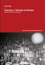 Foucault, İktidar ve Hukuk