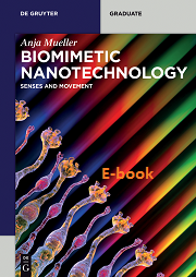 Biomimetic Nanotechnology : Senses and Movement
