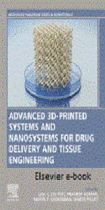 Advanced 3D-Printed Systems and Nanosystems for Drug Delivery and Tissue Engineering