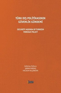 Türk dış politikasının güvenlik gündemi