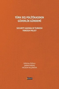 Türk dış politikasının güvenlik gündemi