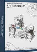 Kullanıcılar, satıcılar ve öğrenciler için, CNC takım tezgahları el kitabı